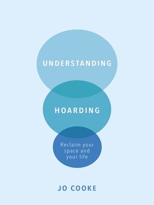 cover image of Understanding Hoarding